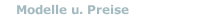 Modelle u. Preise